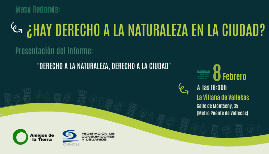 mesaRedonda Amigos de la Tierra presenta una mesa redonda en Vallekas